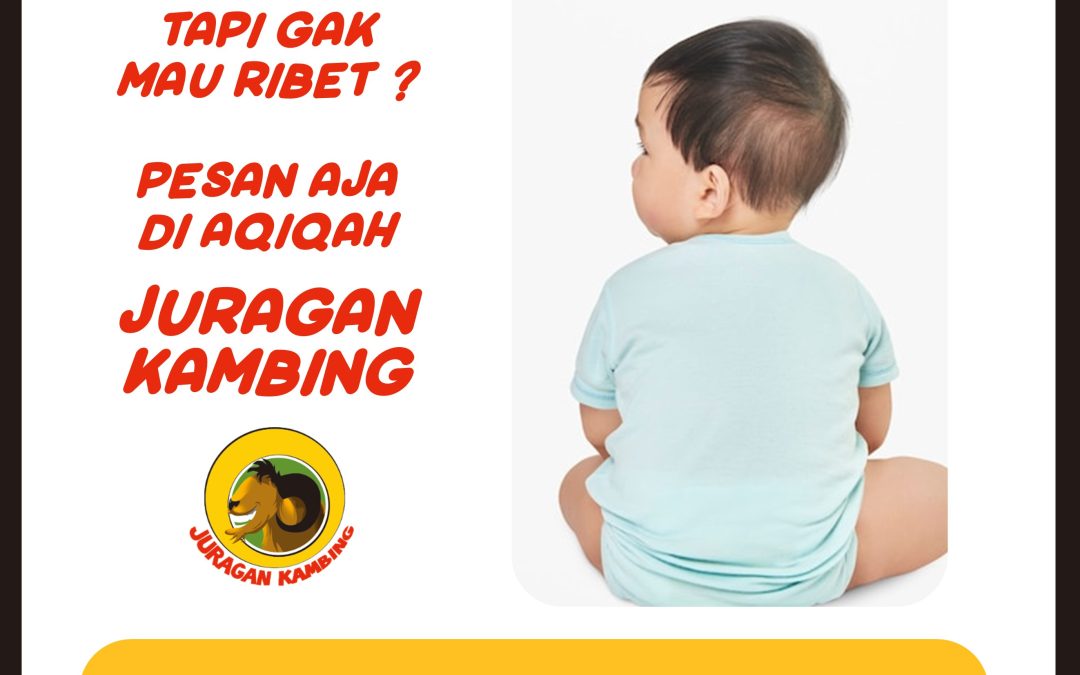 Enak dan Lezat, WA 08118204142 Gratis Ongkir Aqiqah Di Pamulang Rekomendasi Aqiqah Terbaik