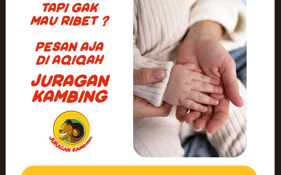 Enak dan Lezat, WA 08118204142 Gratis Ongkir Aqiqah Di Pamulang Aqiqah Kualitas Resto