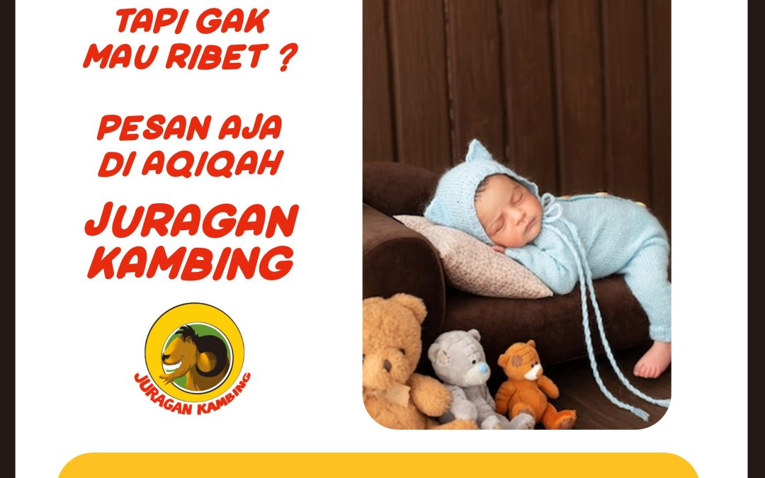 Enak dan Lezat, WA 08118204142 Gratis Ongkir Aqiqah Di Pamulang Booking Aqiqah Sekarang